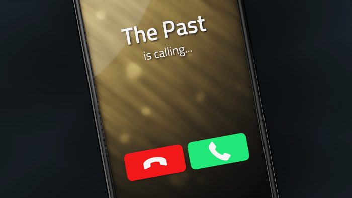 The past is calling